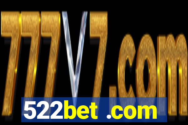 522bet .com